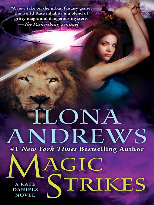 Title details for Magic Strikes by Ilona Andrews - Wait list